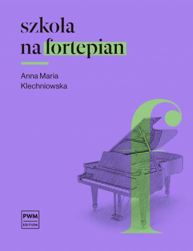 Klechniowska Szkoła na fortepian PWM